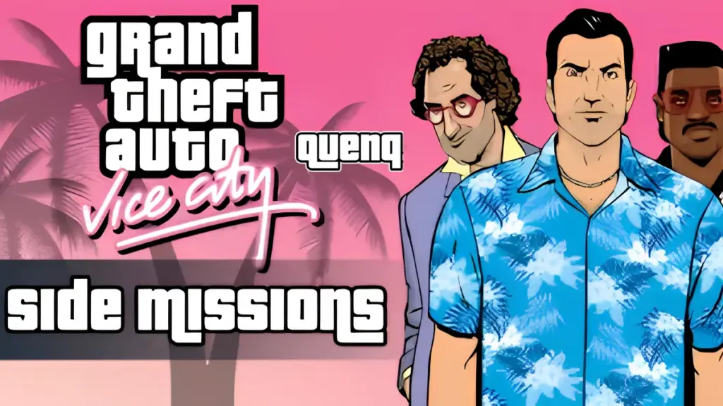 GTA Vice city side missions